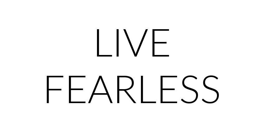 Live Fearless in Gods Truth